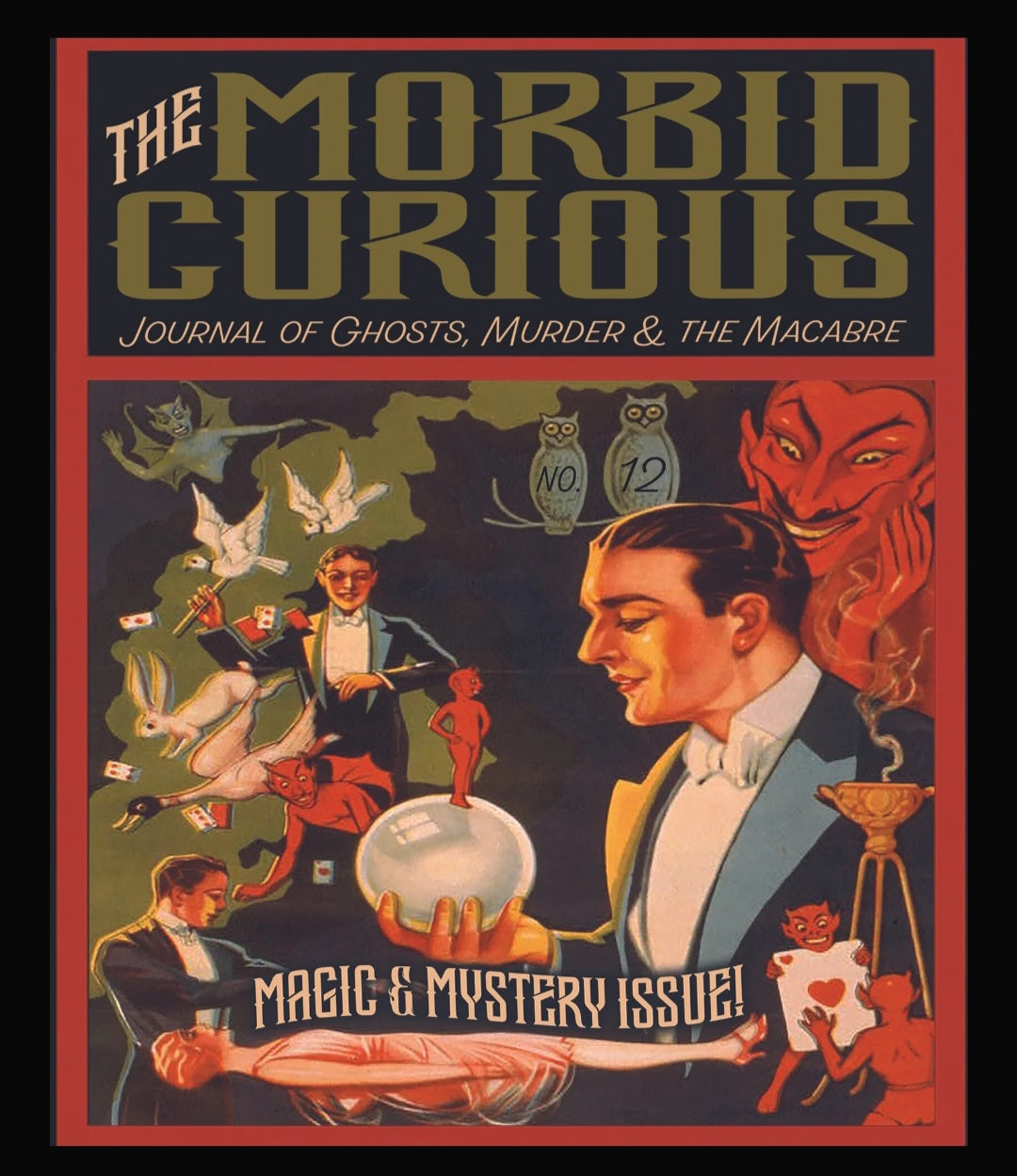 Morbid Curious: Magic & Mystery issue